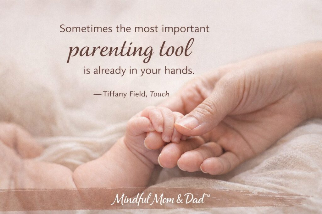 Sometimes the most important parenting tool is already in your hands.