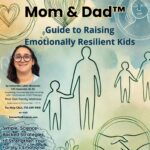 The MIndful Mom & Dad Guide to Raising Emotionally Resilient Kids - cover page