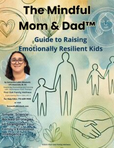 The MIndful Mom & Dad Guide to Raising Emotionally Resilient Kids - cover page